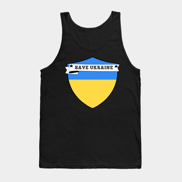 SAVE UKRAINE , UKRAINE COUNTRY SHIELD, MINIMALIST UKRAINE FLAG, I LOVE UKRAINE , BORN IN UKRAINE Tank Top by Just Simple and Awesome